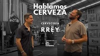 19 RREY x Hablamos Cerveza